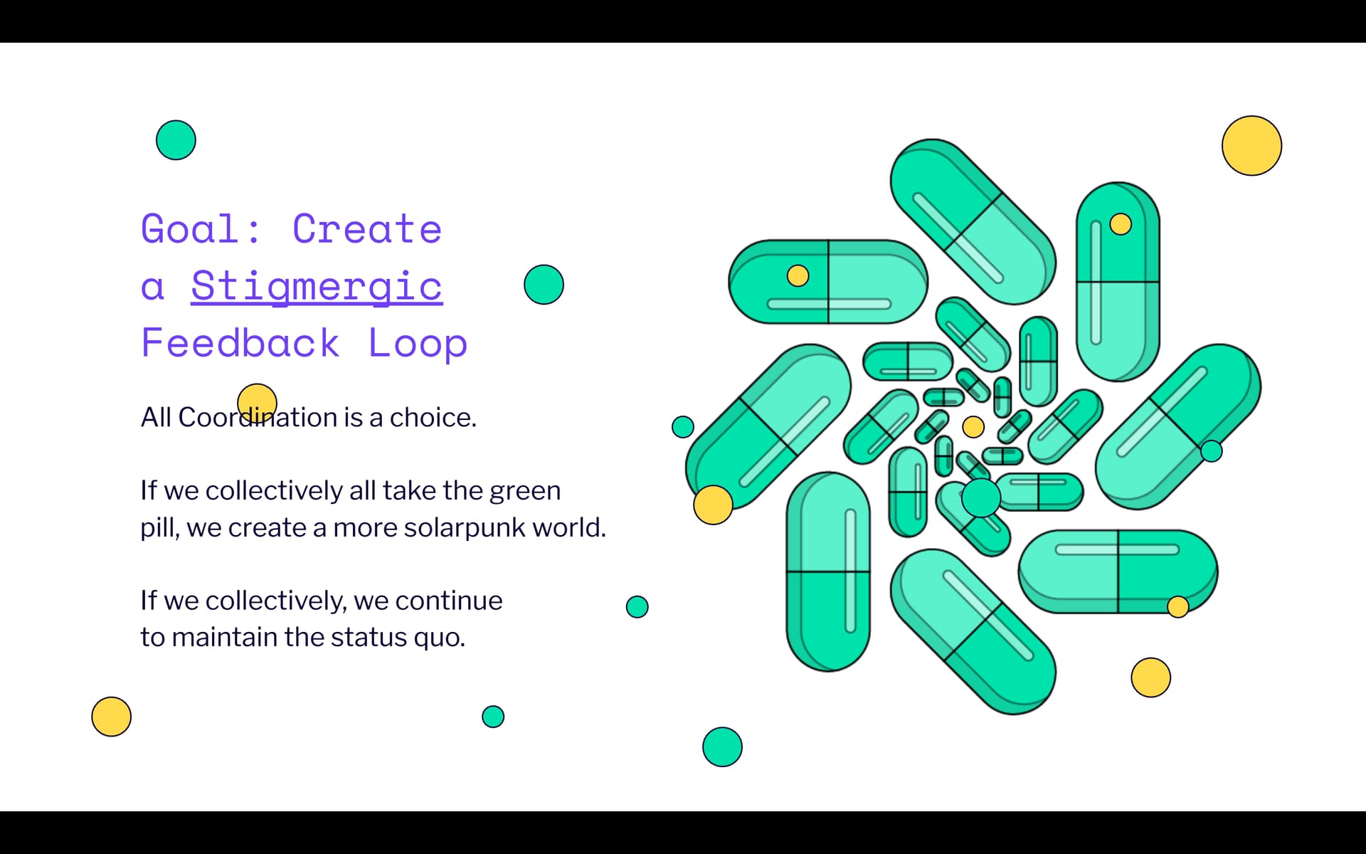 Stigmergic feedback loop for addressing civilizational challenges